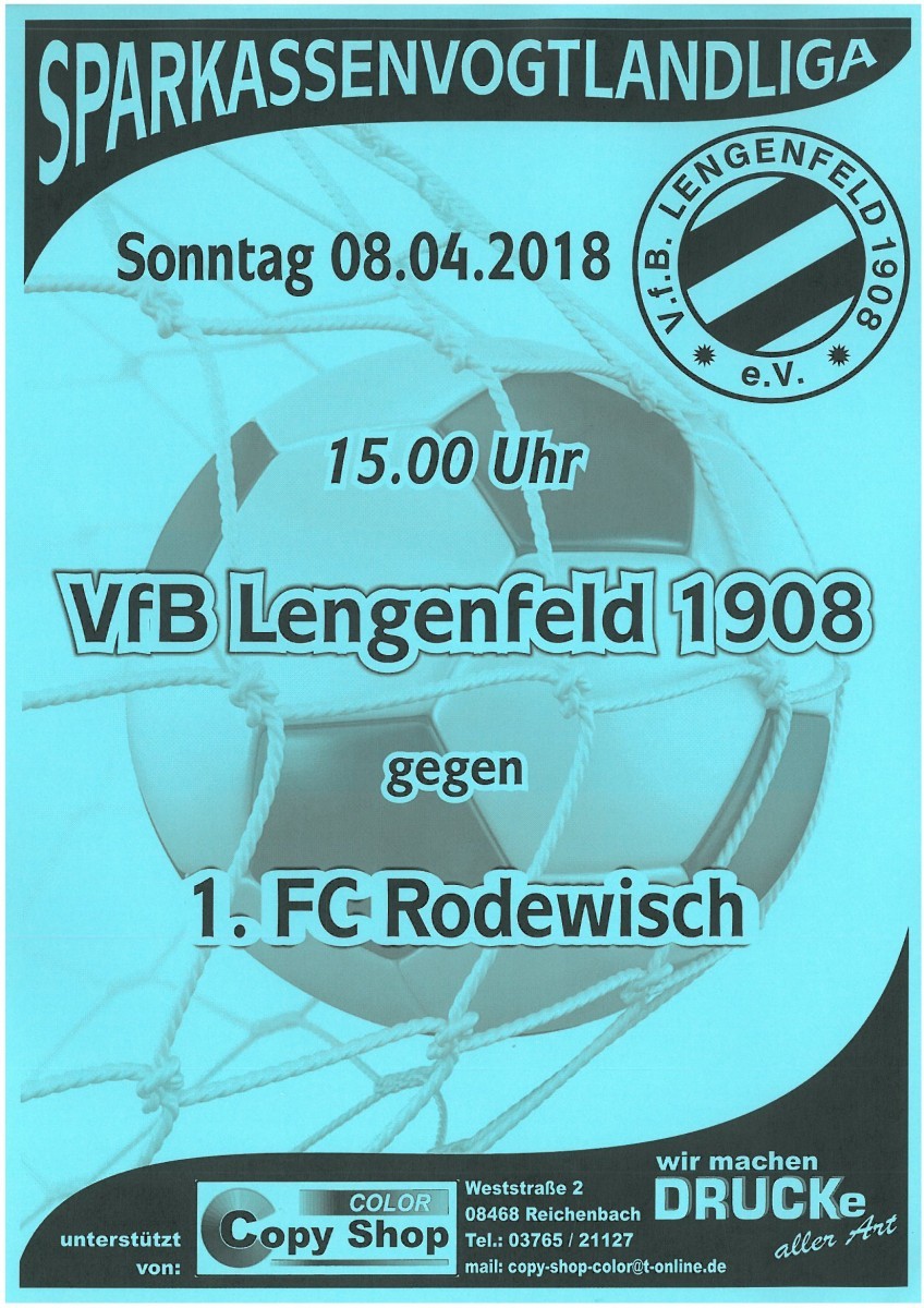 VfB  Lengenfeld spielt zu Hause gegen  den 1.FC Rodewisch